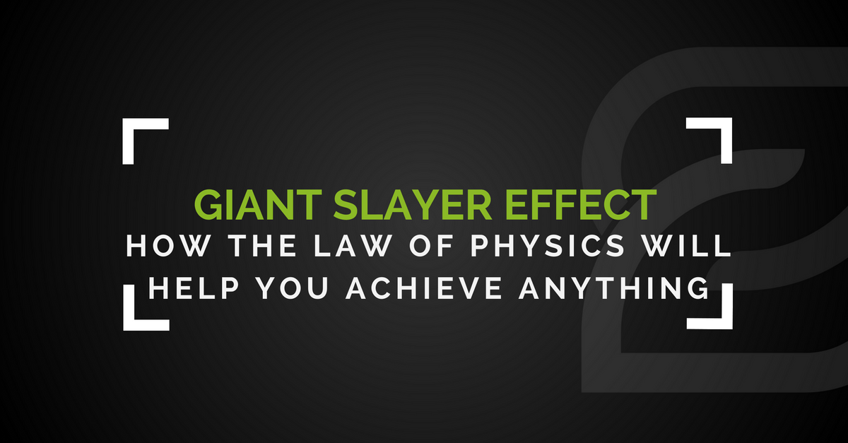 The Giant Slayer Effect